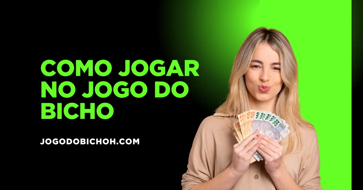 Como Jogar no Jogo do Bicho